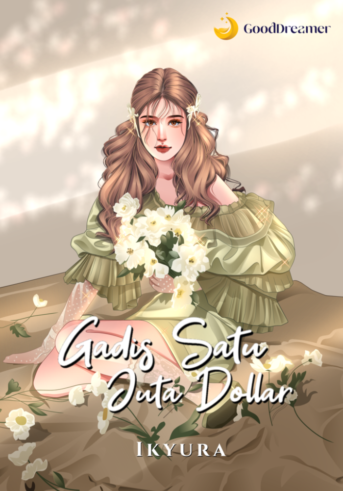 Baca Novel Gadis Satu Juta Dollar Gratis Gooddreamer